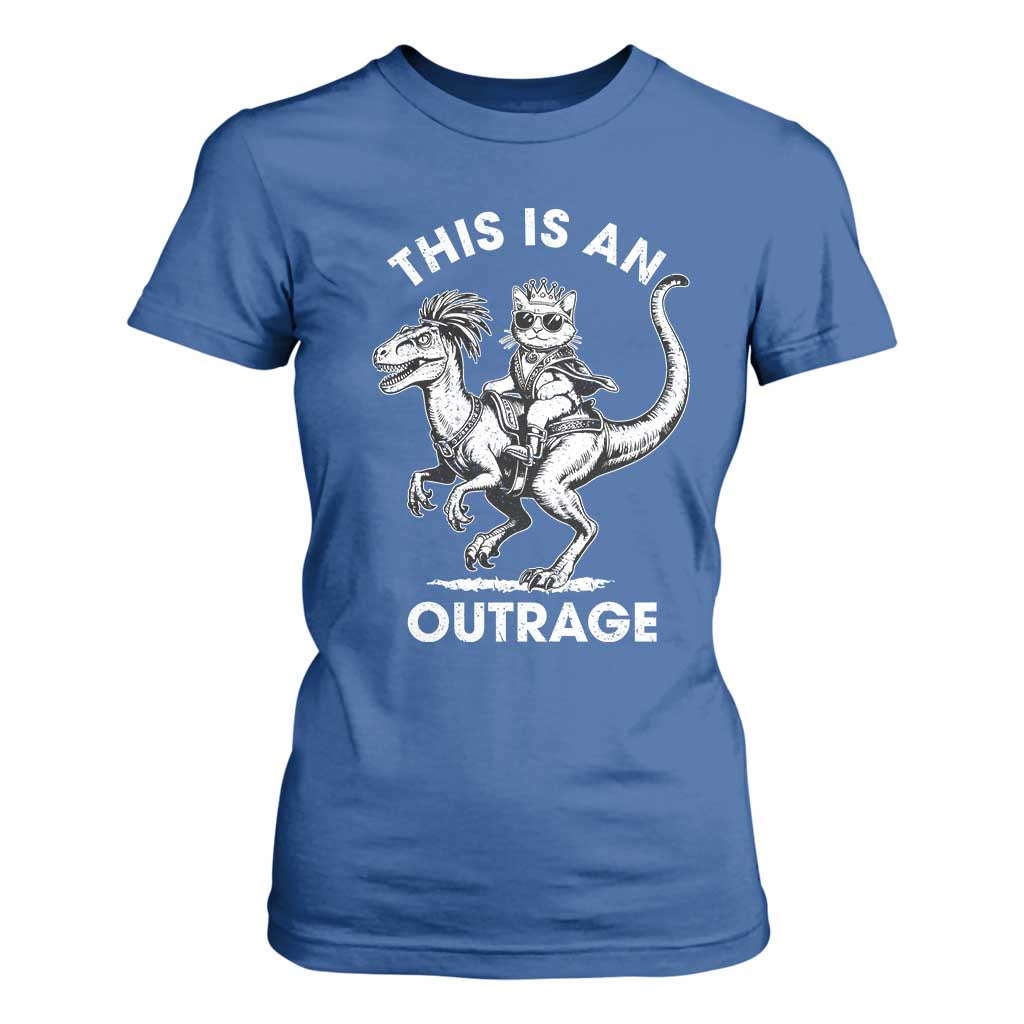 Dungeon Cat This Is An Outrage T Shirt For Women Funny Princess Cat Riding Dinosaur TS11 Royal Blue Print Your Wear