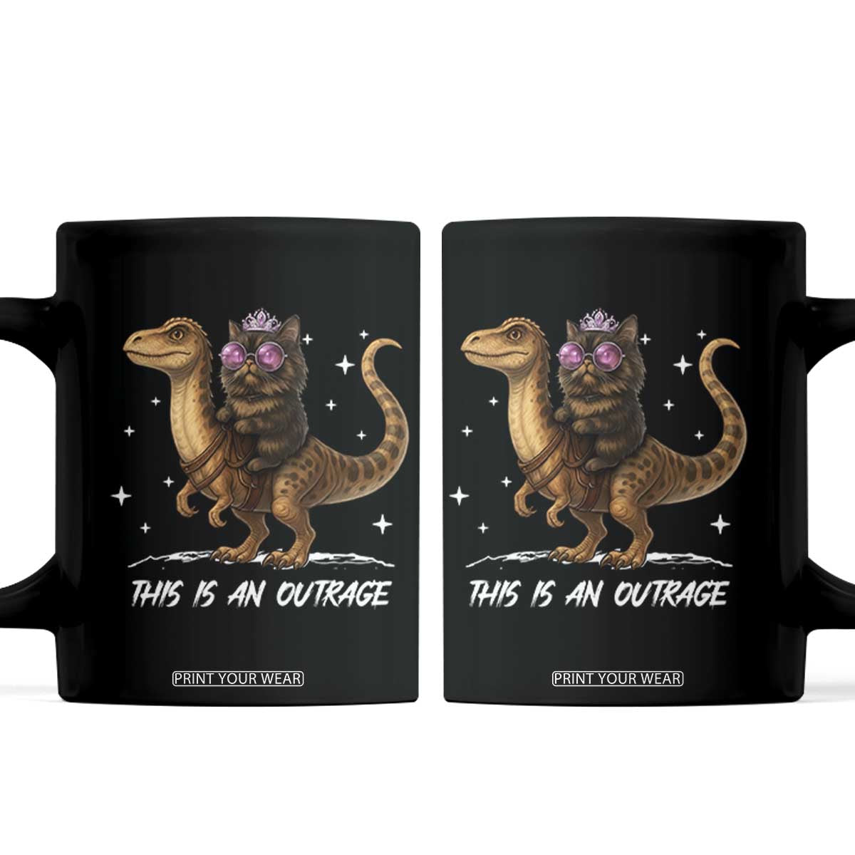 Dungeon Cat This Is An Outrage Coffee Mug Funny Princess Kitten Dinosaur TS11 Black Print Your Wear