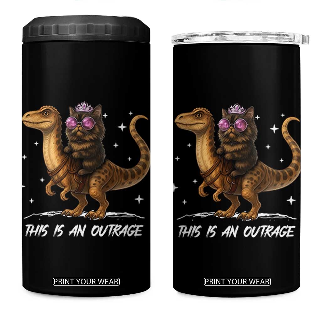 Dungeon Cat This Is An Outrage 4 in 1 Can Cooler Tumbler Funny Princess Kitten Dinosaur TS11 One Size: 16 oz Black Print Your Wear