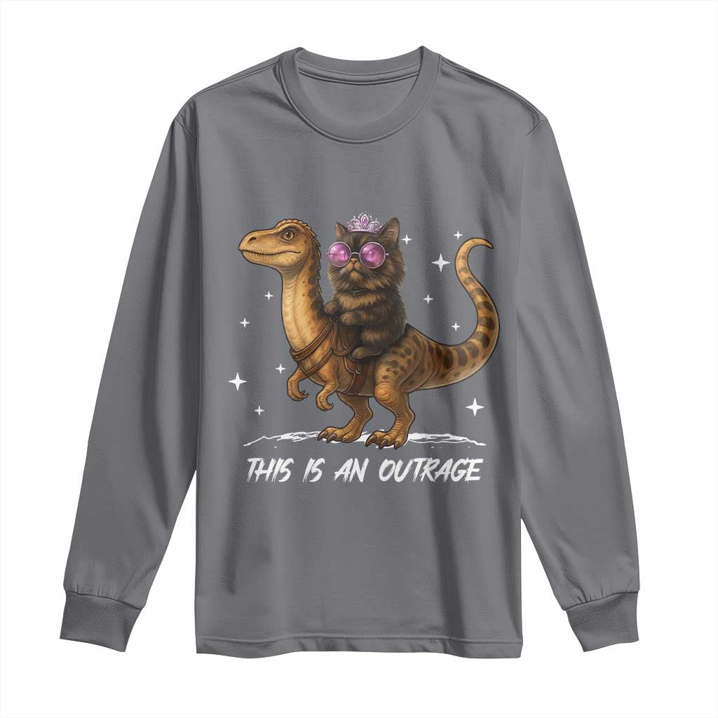 Dungeon Cat This Is An Outrage Long Sleeve Shirt Funny Princess Kitten Dinosaur TS11 Charcoal Print Your Wear