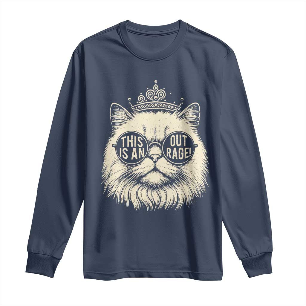 Dungeon Cat This Is An Outrage Long Sleeve Shirt Funny Princess Kitten TS11 Navy Print Your Wear