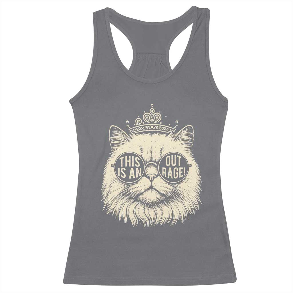 Dungeon Cat This Is An Outrage Racerback Tank Top Funny Princess Kitten TS11 Charcoal Print Your Wear