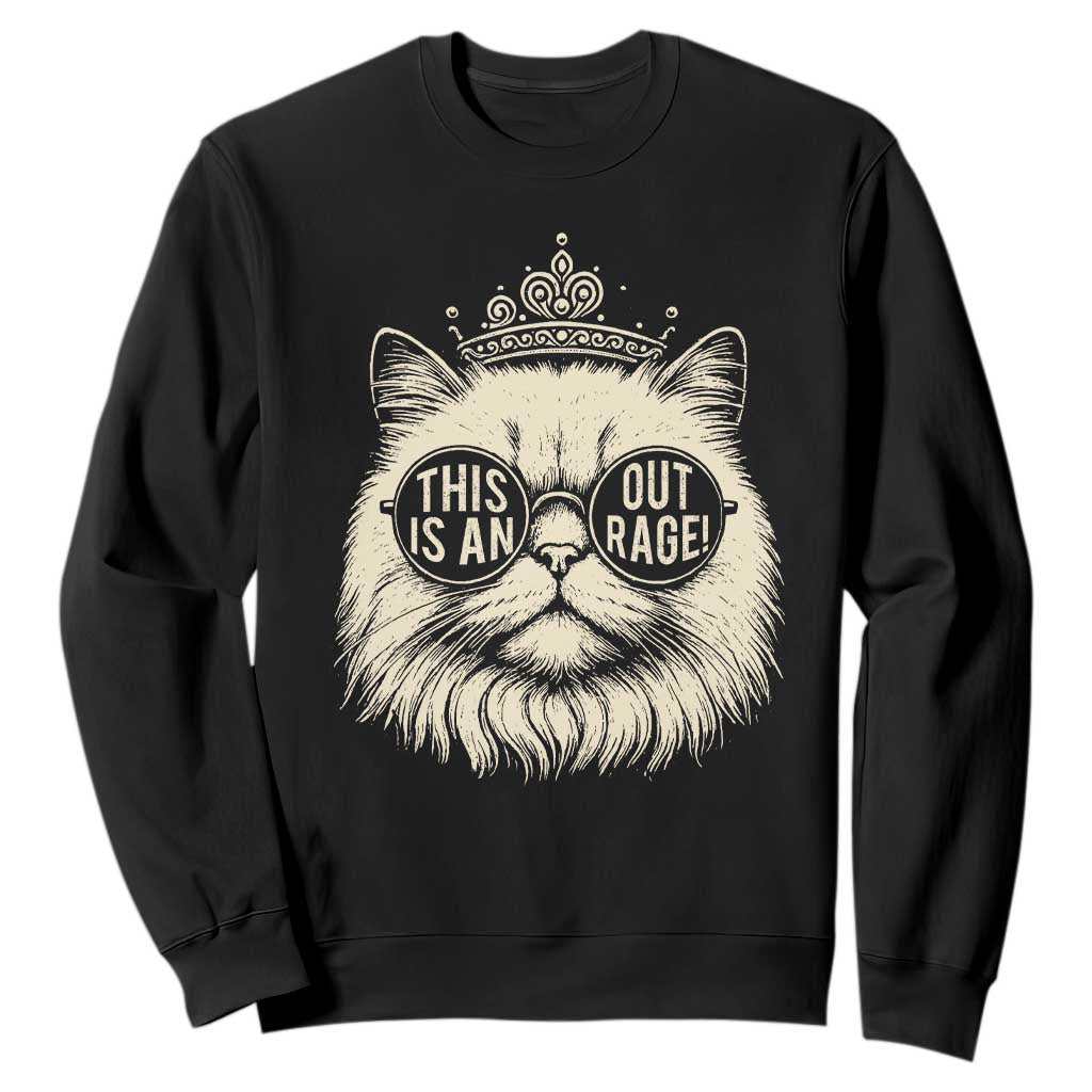 Dungeon Cat This Is An Outrage Sweatshirt Funny Princess Kitten TS11 Black Print Your Wear