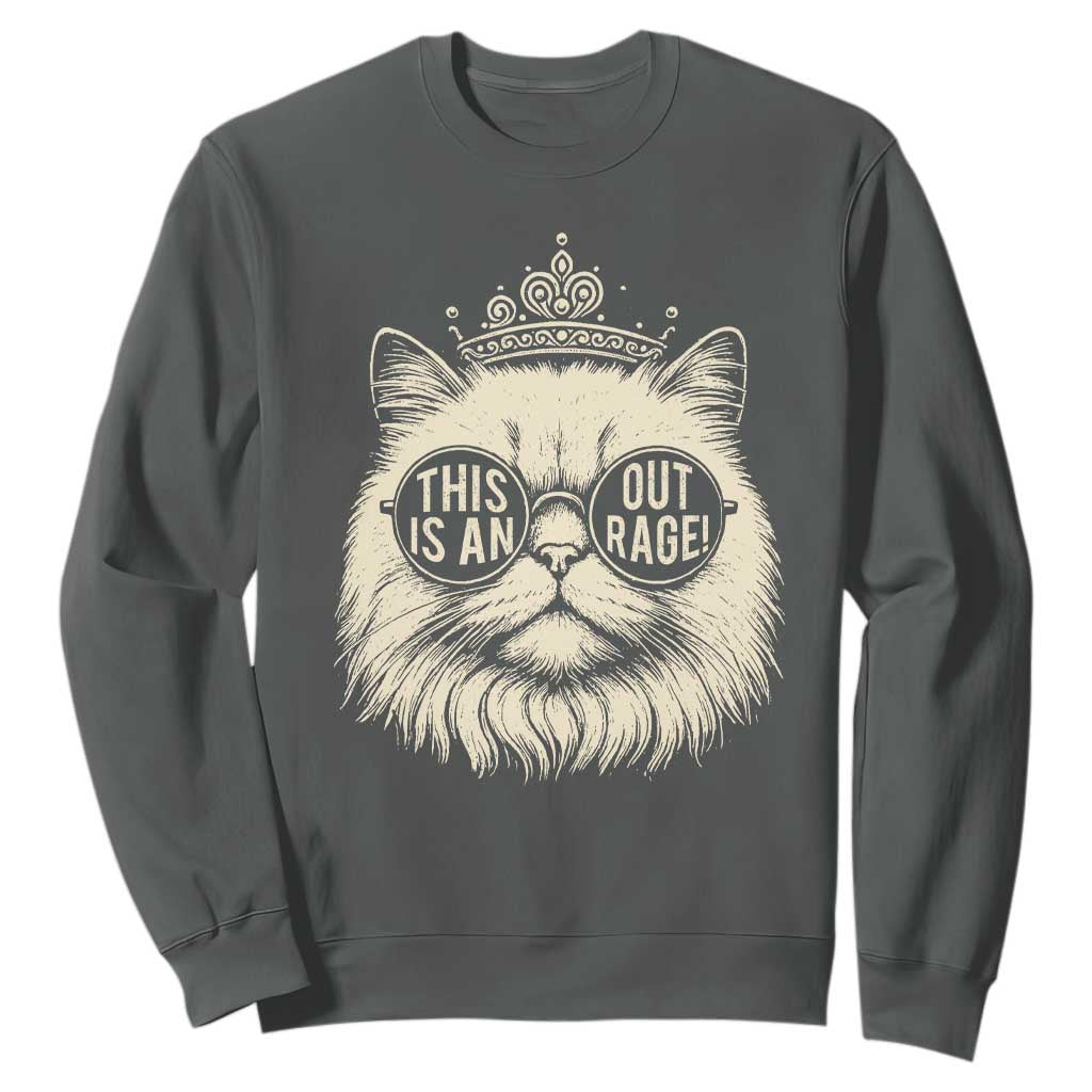 Dungeon Cat This Is An Outrage Sweatshirt Funny Princess Kitten TS11 Dark Heather Print Your Wear
