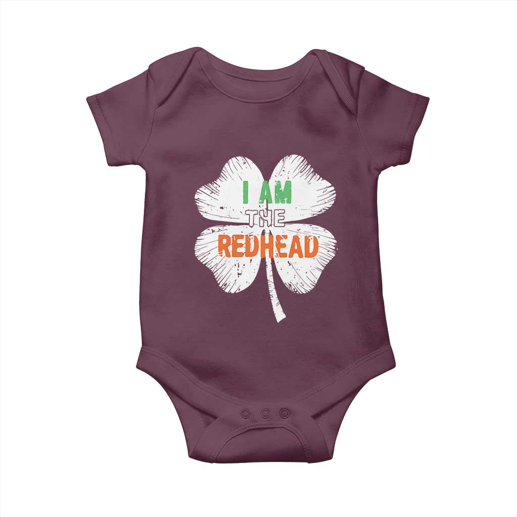 Funny Irish St Patrick's Day I Am The Redhead Baby Onesie Vintage Clover Shamrock TS11 Maroon Print Your Wear