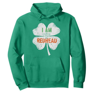 Funny Irish St Patrick's Day I Am The Redhead Hoodie Vintage Clover Shamrock TS11 Irish Green Print Your Wear