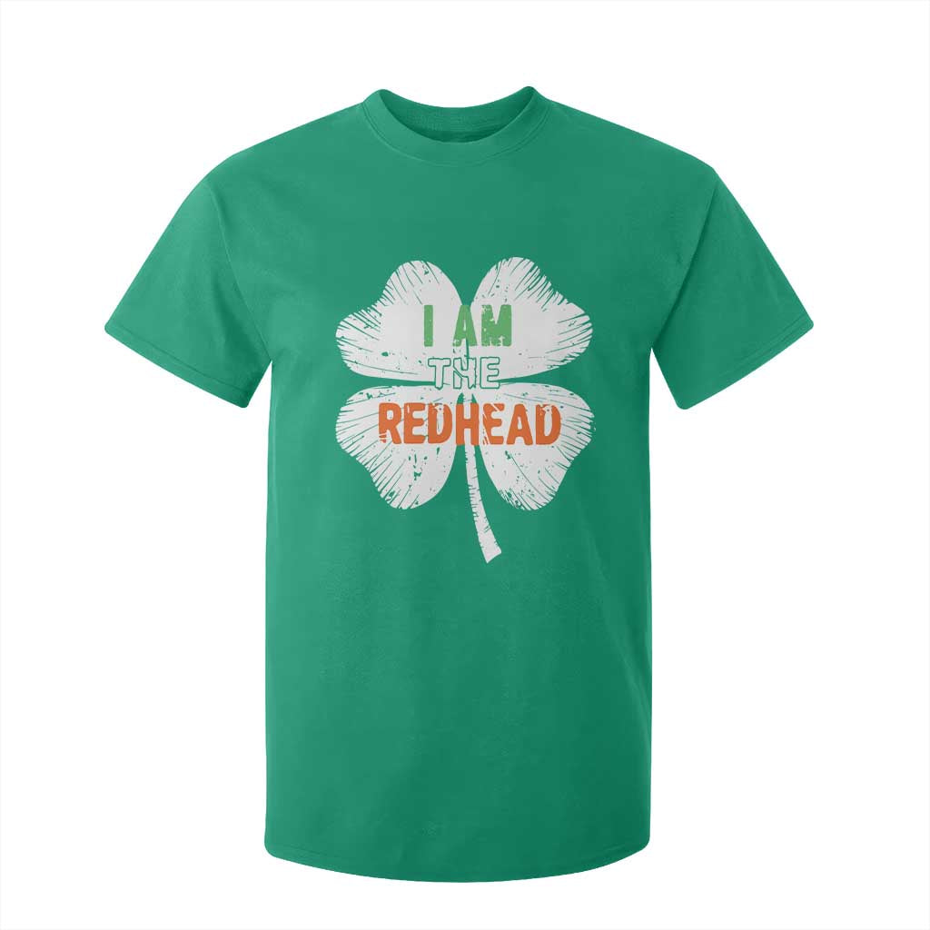 Funny Irish St Patrick's Day I Am The Redhead T Shirt For Kid Vintage Clover Shamrock TS11 Irish Green Print Your Wear