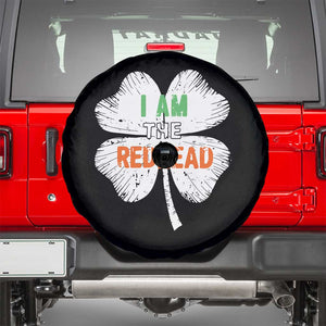 Funny Irish St Patrick's Day I Am The Redhead Spare Tire Cover Vintage Clover Shamrock TS11 Black Print Your Wear