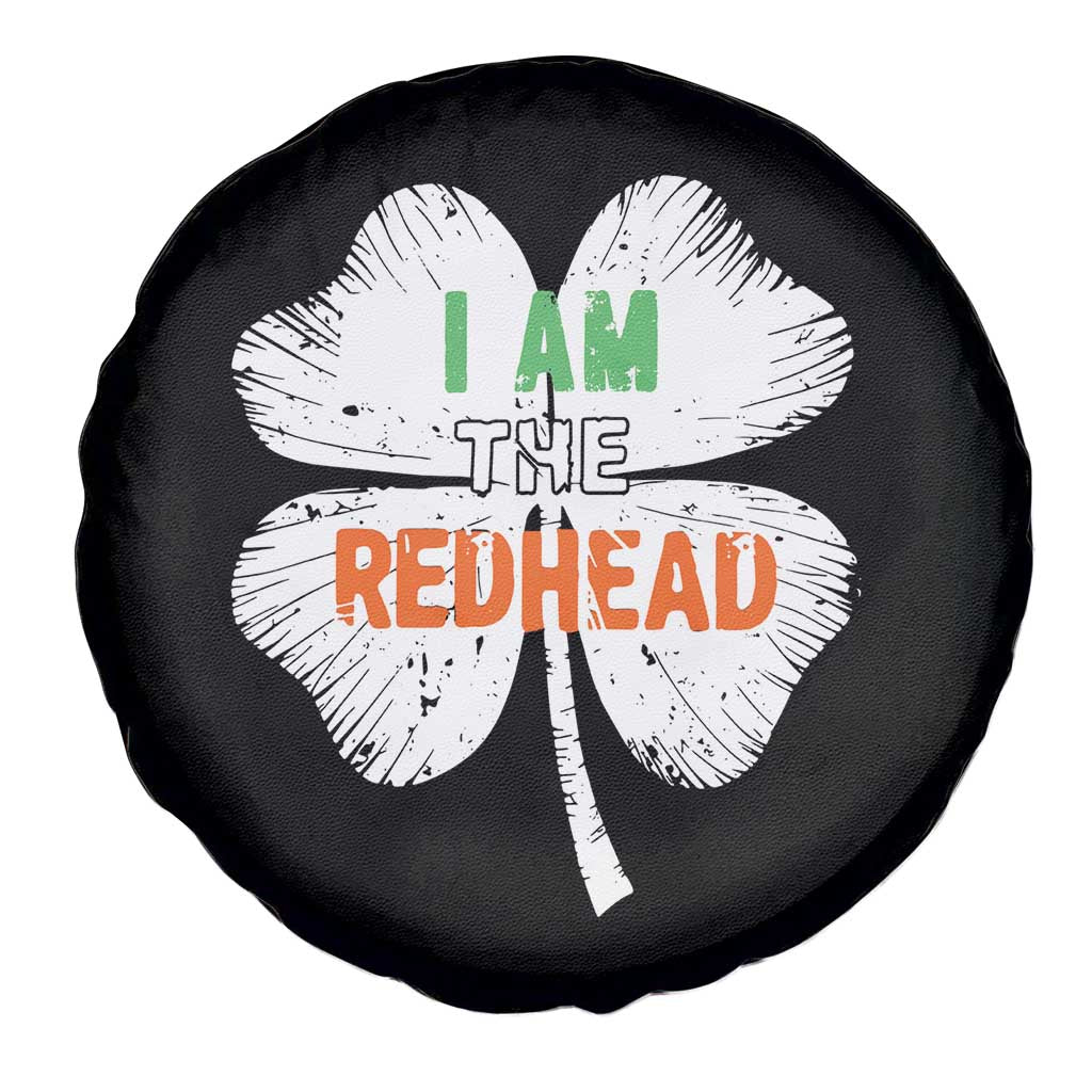 Funny Irish St Patrick's Day I Am The Redhead Spare Tire Cover Vintage Clover Shamrock TS11 Print Your Wear