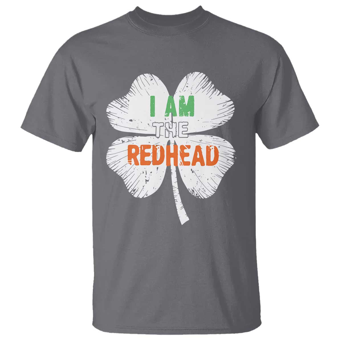 Funny Irish St Patrick's Day I Am The Redhead T Shirt Vintage Clover Shamrock TS11 Charcoal Print Your Wear