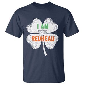 Funny Irish St Patrick's Day I Am The Redhead T Shirt Vintage Clover Shamrock TS11 Navy Print Your Wear