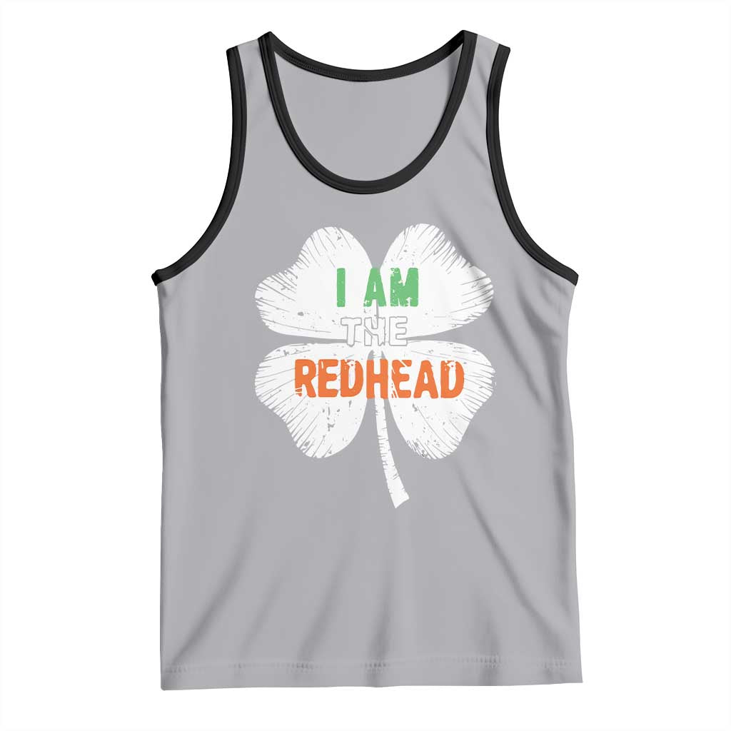 Funny Irish St Patrick's Day I Am The Redhead Tank Top Vintage Clover Shamrock TS11 Athletic Heather Black Print Your Wear