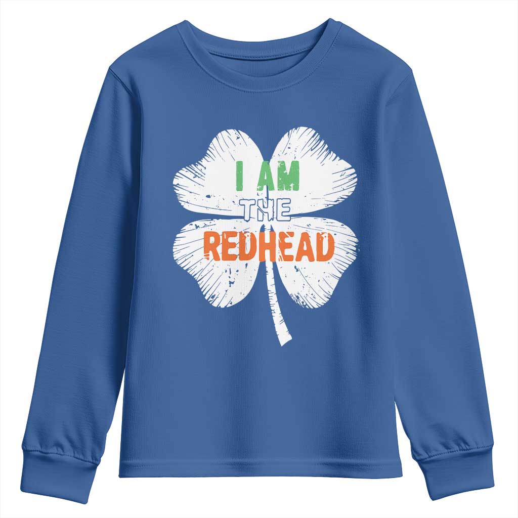 Funny Irish St Patrick's Day I Am The Redhead Youth Sweatshirt Vintage Clover Shamrock TS11 Royal Blue Print Your Wear