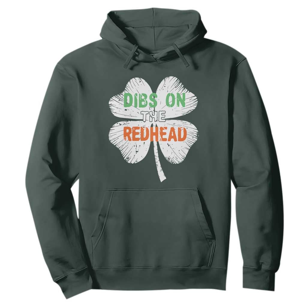 Funny Irish St Patrick's Day Dibs On The Redhead Hoodie Vintage Clover Shamrock TS11 Dark Forest Green Print Your Wear