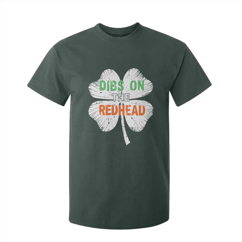 Funny Irish St Patrick's Day Dibs On The Redhead T Shirt For Kid Vintage Clover Shamrock TS11 Dark Forest Green Print Your Wear