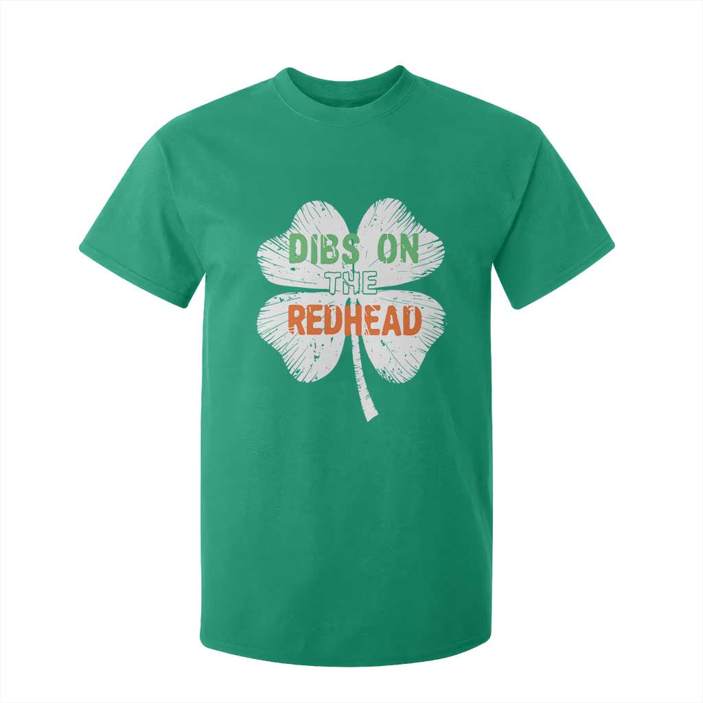 Funny Irish St Patrick's Day Dibs On The Redhead T Shirt For Kid Vintage Clover Shamrock TS11 Irish Green Print Your Wear