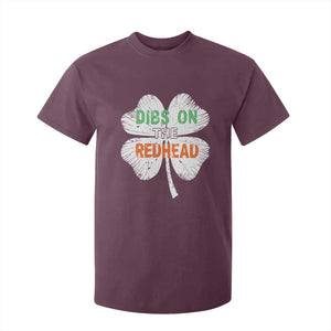 Funny Irish St Patrick's Day Dibs On The Redhead T Shirt For Kid Vintage Clover Shamrock TS11 Maroon Print Your Wear