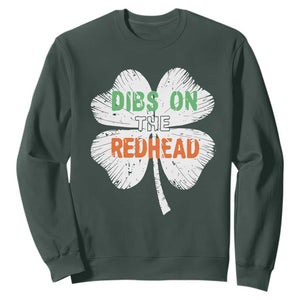 Funny Irish St Patrick's Day Dibs On The Redhead Sweatshirt Vintage Clover Shamrock TS11 Dark Forest Green Print Your Wear