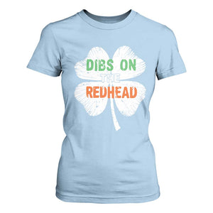 Funny Irish St Patrick's Day Dibs On The Redhead T Shirt For Women Vintage Clover Shamrock TS11 Light Blue Print Your Wear