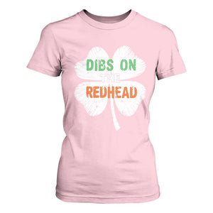 Funny Irish St Patrick's Day Dibs On The Redhead T Shirt For Women Vintage Clover Shamrock TS11 Light Pink Print Your Wear