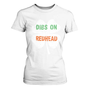 Funny Irish St Patrick's Day Dibs On The Redhead T Shirt For Women Vintage Clover Shamrock TS11 White Print Your Wear