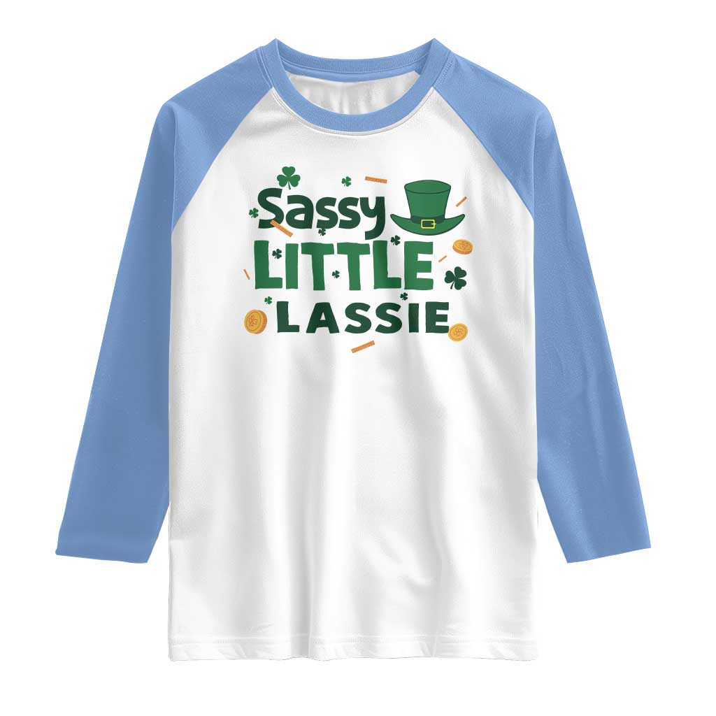 Funny St Patrick's Day Sassy Little Lassie Raglan Shirt Shamrock TS11 White Carolina Blue Print Your Wear