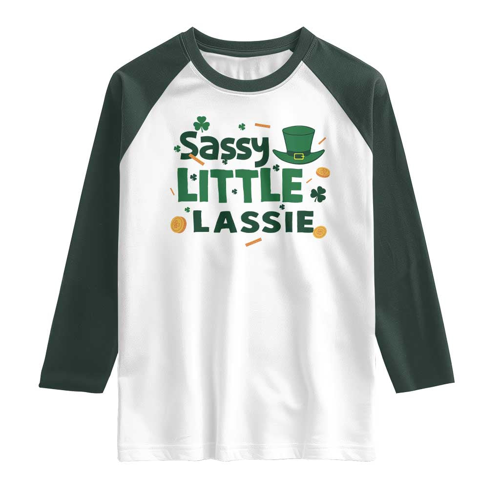 Funny St Patrick's Day Sassy Little Lassie Raglan Shirt Shamrock TS11 White Dark Forest Green Print Your Wear