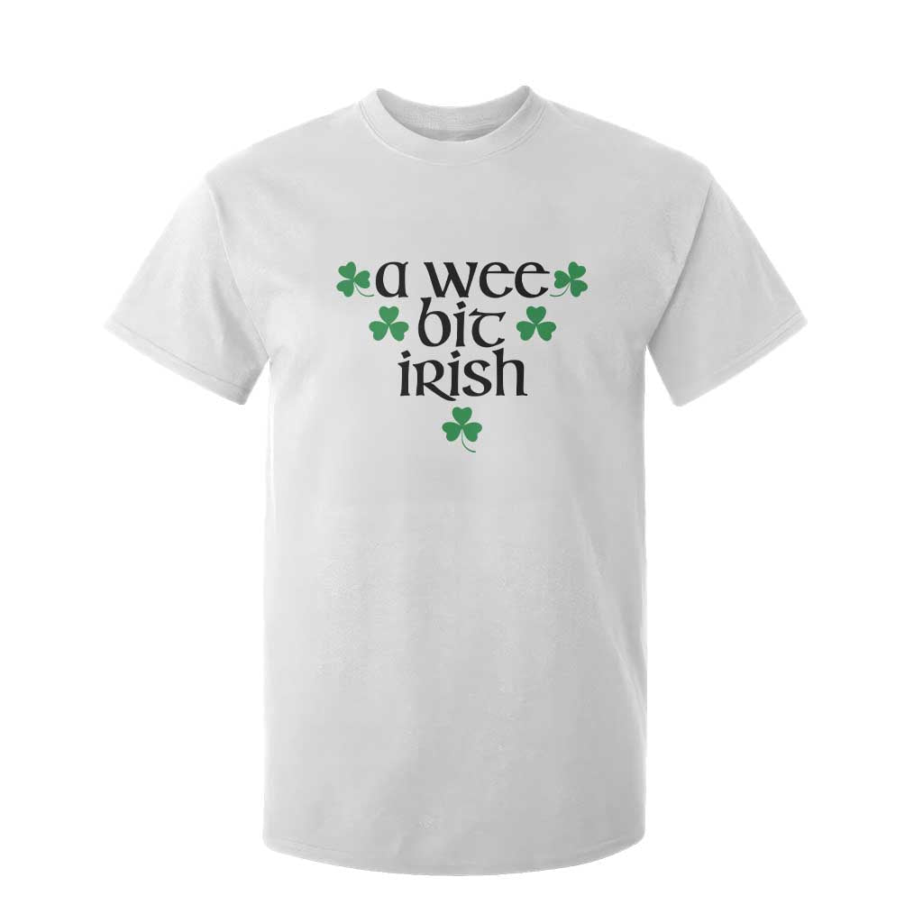 Funny Irish Heritage T Shirt For Kid A Wee Bit Irish St Patrick's Day Shamrock TS11 White Print Your Wear