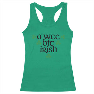 Funny Irish Heritage Racerback Tank Top A Wee Bit Irish St Patrick's Day Shamrock TS11 Irish Green Print Your Wear