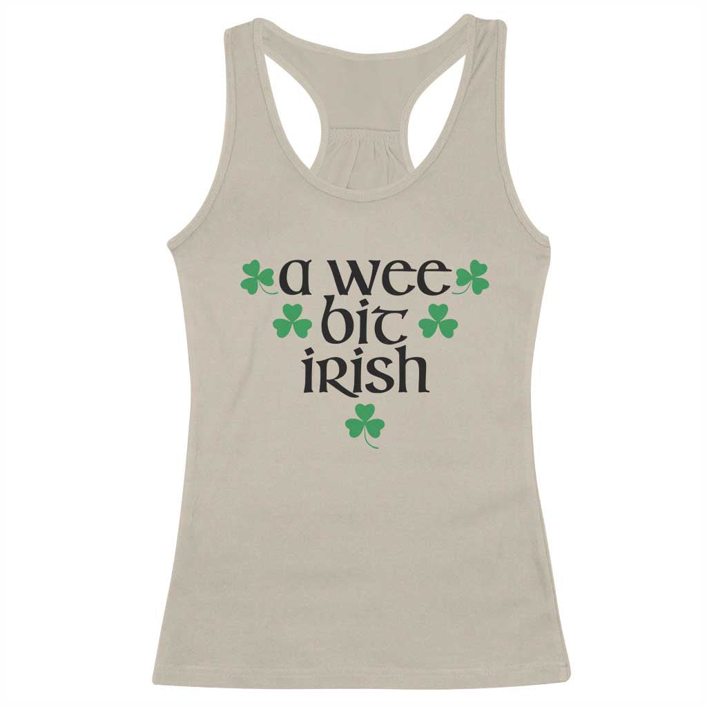 Funny Irish Heritage Racerback Tank Top A Wee Bit Irish St Patrick's Day Shamrock TS11 Sand Print Your Wear