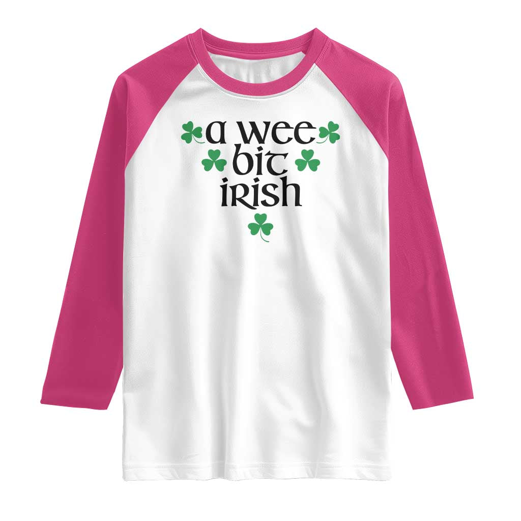 Funny Irish Heritage Raglan Shirt A Wee Bit Irish St Patrick's Day Shamrock TS11 White Heliconia Print Your Wear