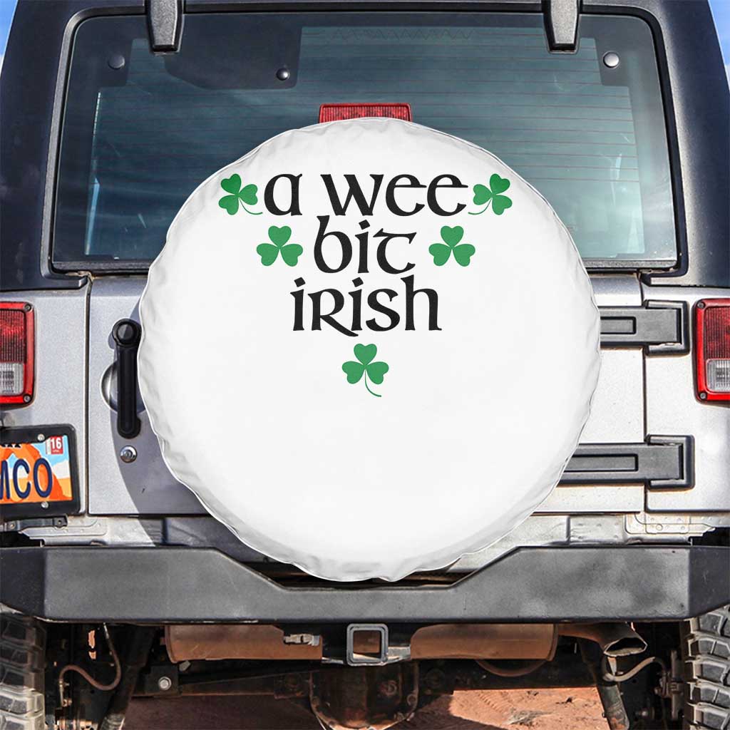 Funny Irish Heritage Spare Tire Cover A Wee Bit Irish St Patrick's Day Shamrock TS11 No hole White Print Your Wear