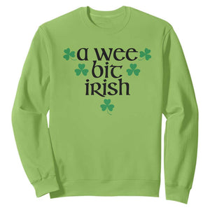 Funny Irish Heritage Sweatshirt A Wee Bit Irish St Patrick's Day Shamrock TS11 Lime Print Your Wear