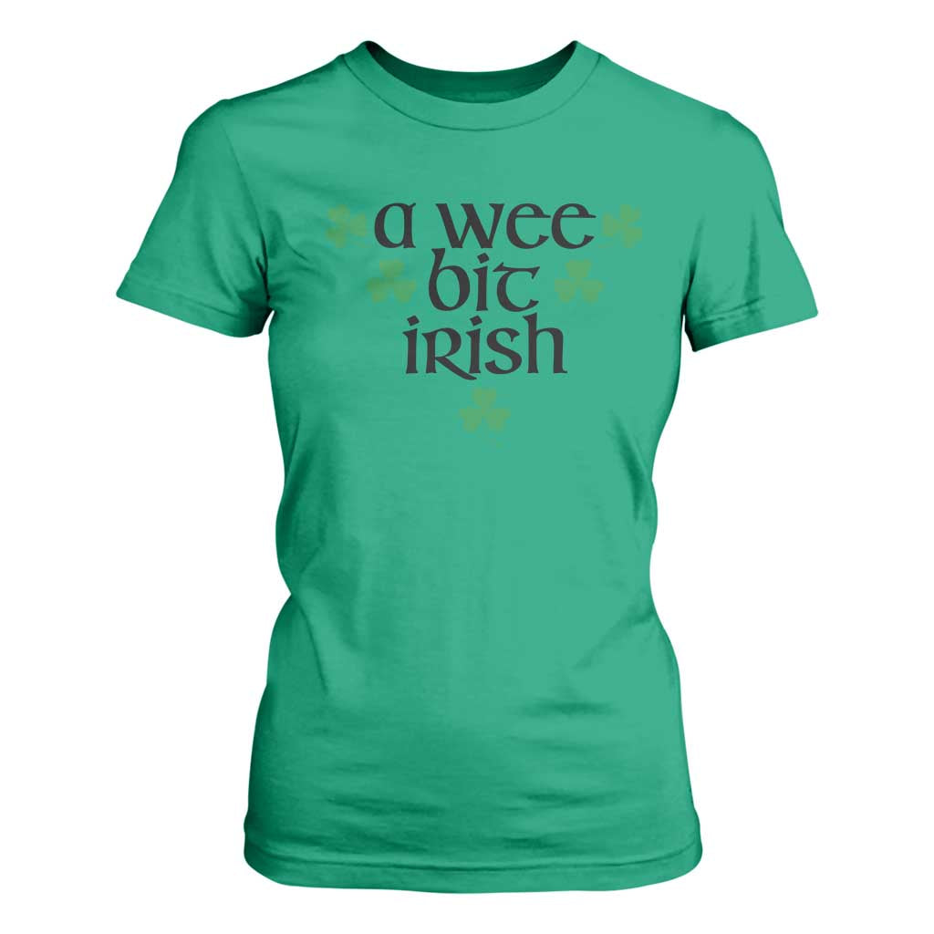 Funny Irish Heritage T Shirt For Women A Wee Bit Irish St Patrick's Day Shamrock TS11 Irish Green Print Your Wear