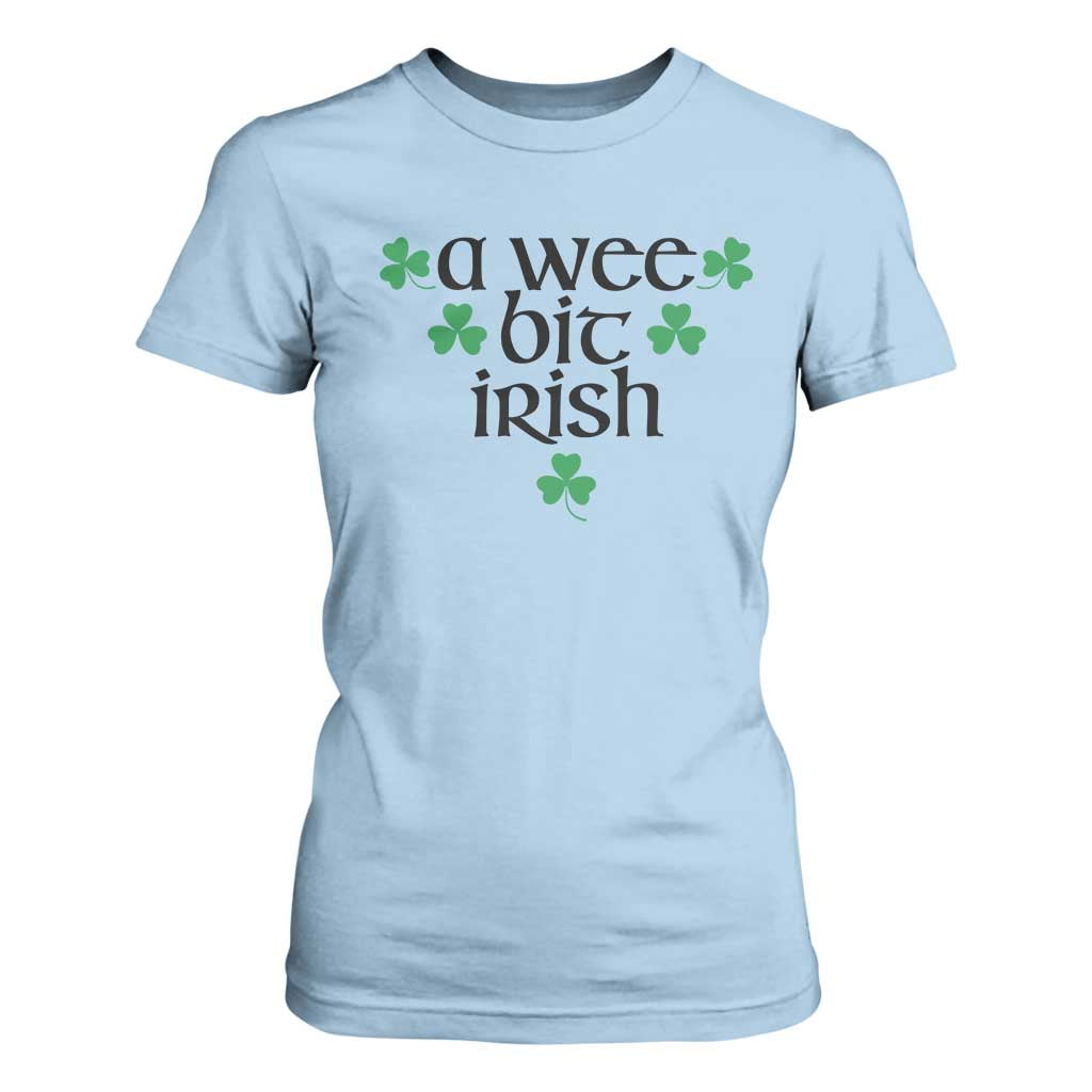 Funny Irish Heritage T Shirt For Women A Wee Bit Irish St Patrick's Day Shamrock TS11 Light Blue Print Your Wear