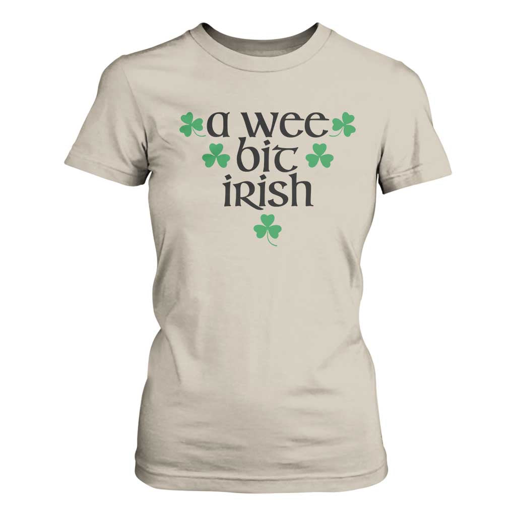 Funny Irish Heritage T Shirt For Women A Wee Bit Irish St Patrick's Day Shamrock TS11 Sand Print Your Wear
