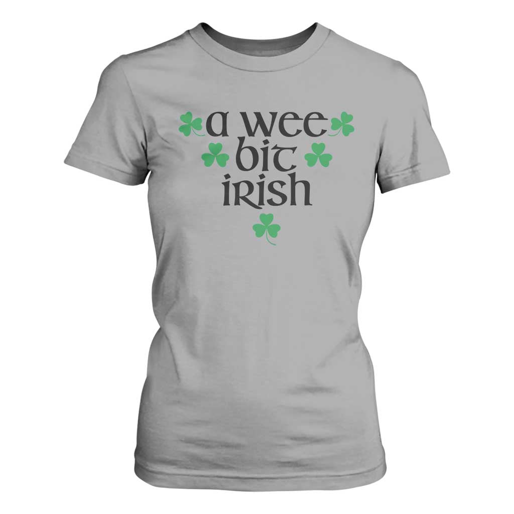 Funny Irish Heritage T Shirt For Women A Wee Bit Irish St Patrick's Day Shamrock TS11 Sport Gray Print Your Wear