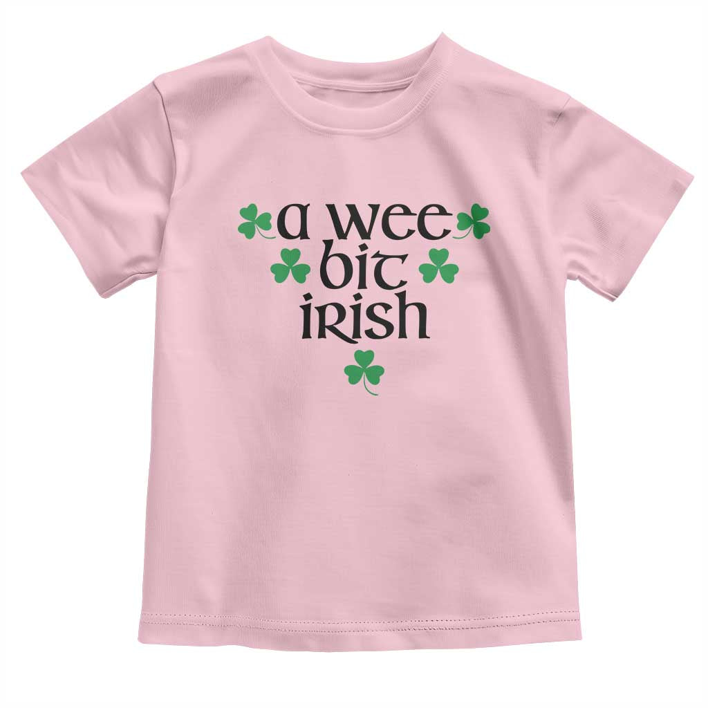 Funny Irish Heritage Toddler T Shirt A Wee Bit Irish St Patrick's Day Shamrock TS11 Light Pink Print Your Wear