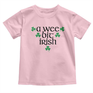 Funny Irish Heritage Toddler T Shirt A Wee Bit Irish St Patrick's Day Shamrock TS11 Light Pink Print Your Wear