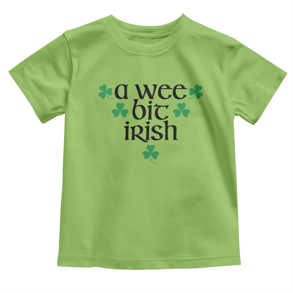 Funny Irish Heritage Toddler T Shirt A Wee Bit Irish St Patrick's Day Shamrock TS11 Lime Print Your Wear