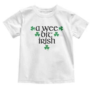 Funny Irish Heritage Toddler T Shirt A Wee Bit Irish St Patrick's Day Shamrock TS11 White Print Your Wear
