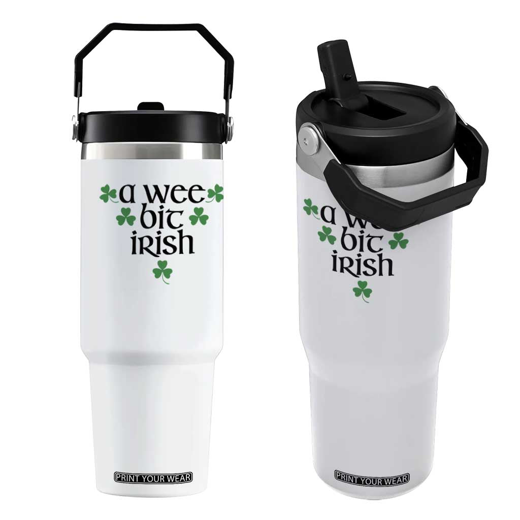 Funny Irish Heritage Flip Straw Tumbler A Wee Bit Irish St Patrick's Day Shamrock TS11 One Size: 30 oz White Print Your Wear