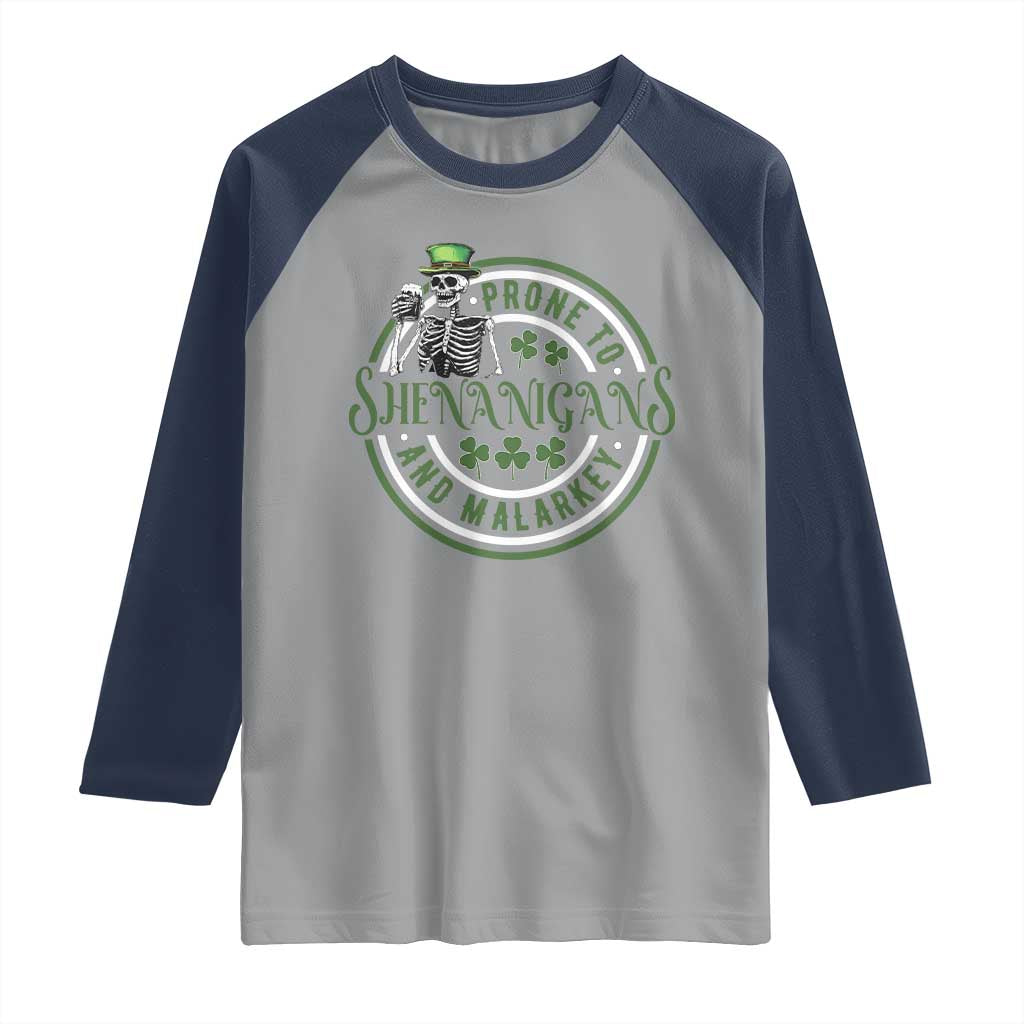Funny Irish Prone To Shenanigans And Malarkey St Patrick's Day Raglan Shirt Skeleton Beer Drinking TS11 Sport Gray Navy Print Your Wear