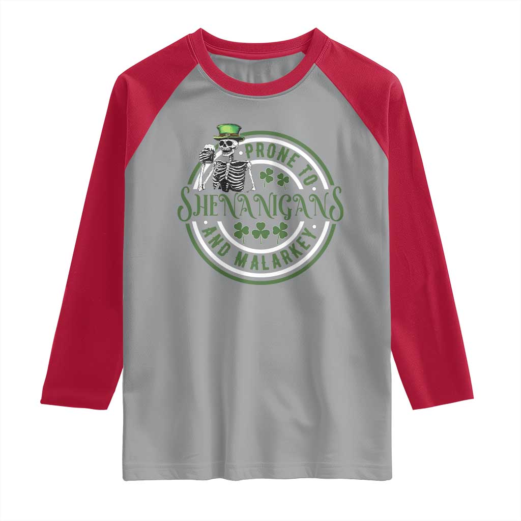Funny Irish Prone To Shenanigans And Malarkey St Patrick's Day Raglan Shirt Skeleton Beer Drinking TS11 Sport Gray Red Print Your Wear