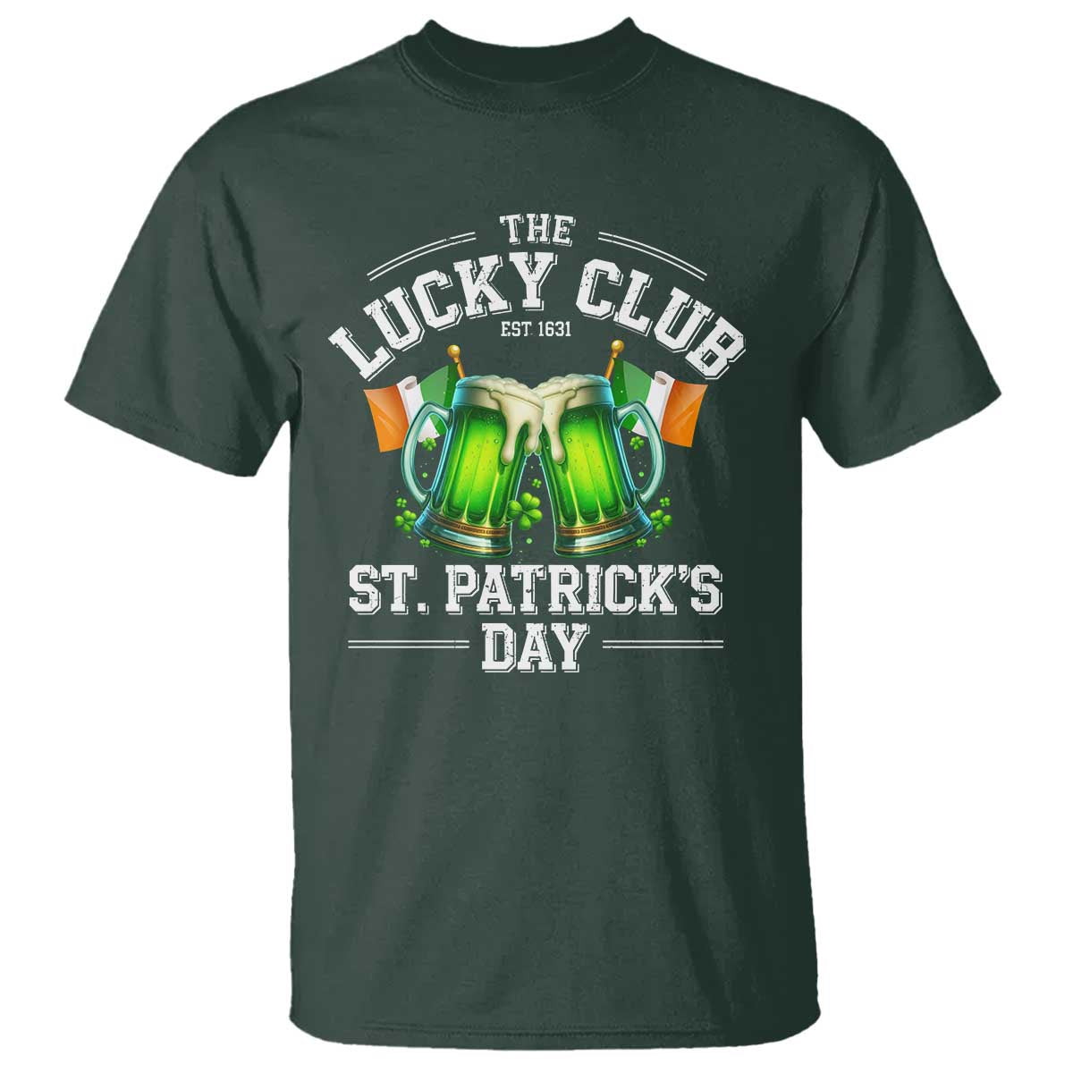 Funny St Patrick's Day Irish Beer Drinking T Shirt The Lucky Beer Club Ireland Flag TS11 Dark Forest Green Print Your Wear