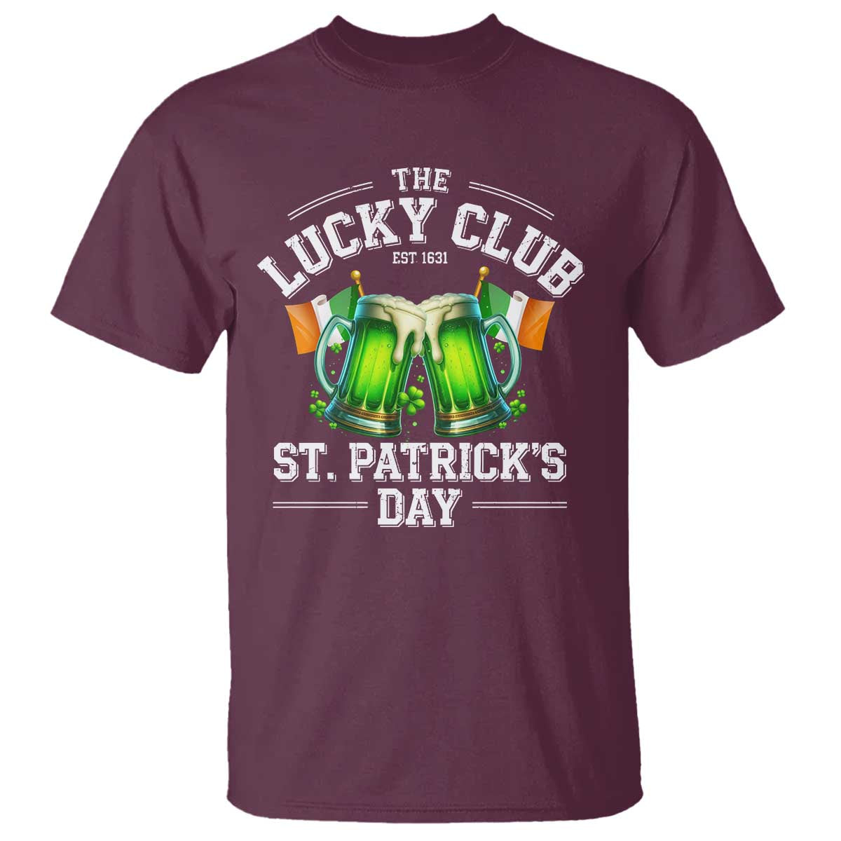 Funny St Patrick's Day Irish Beer Drinking T Shirt The Lucky Beer Club Ireland Flag TS11 Maroon Print Your Wear
