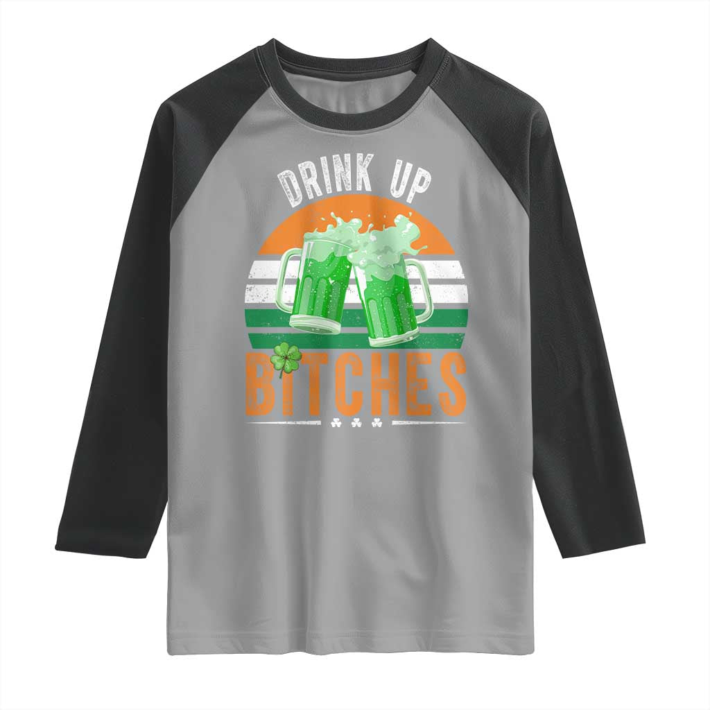 Funny St Patrick's Day Irish Beer Drinking Raglan Shirt Drink Up Bitches Beer Mug TS11 Sport Gray Black Print Your Wear