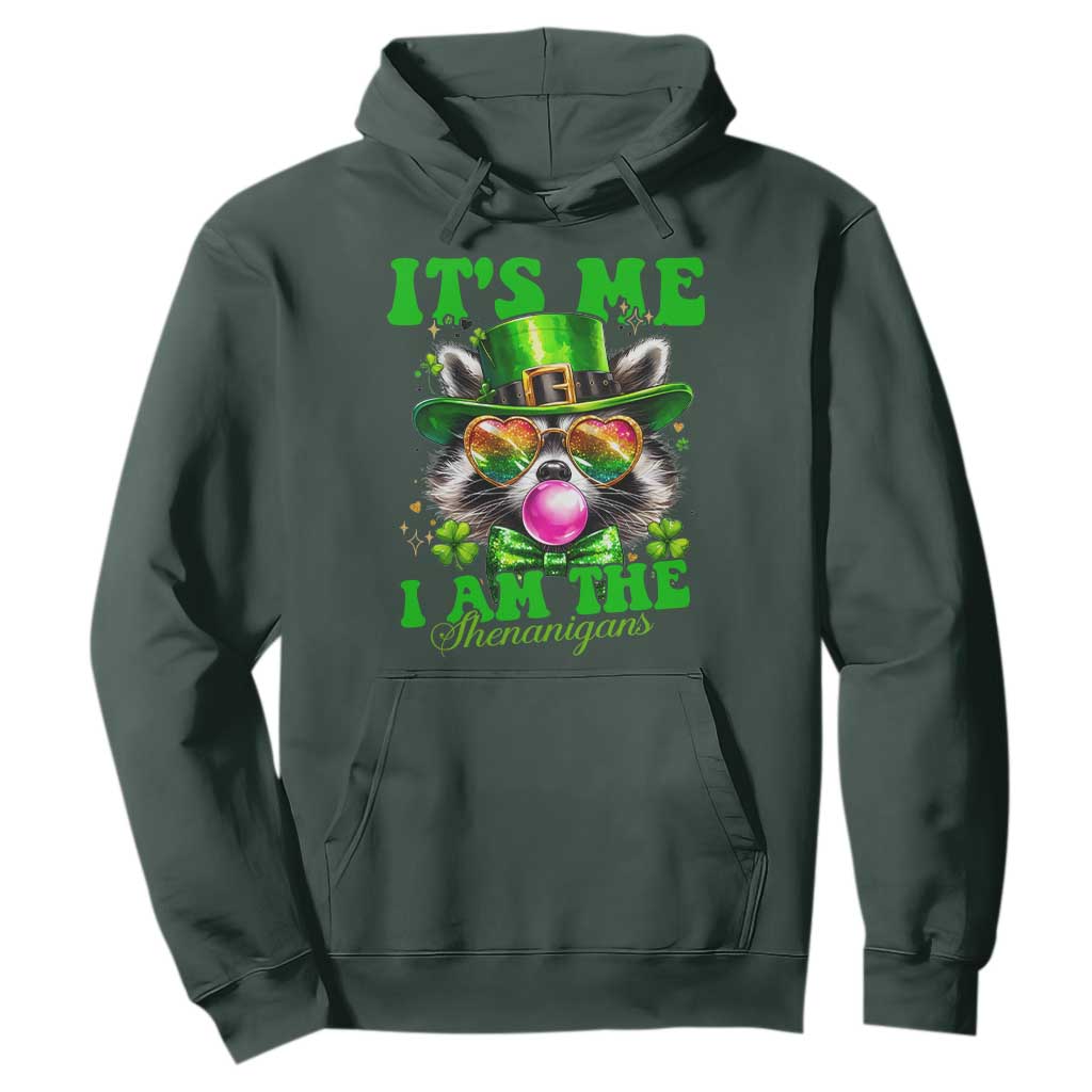 Funny It's Me I Am The Shenanigans Hoodie St Patrick's Day Racoon Shamrock TS11 Dark Forest Green Print Your Wear