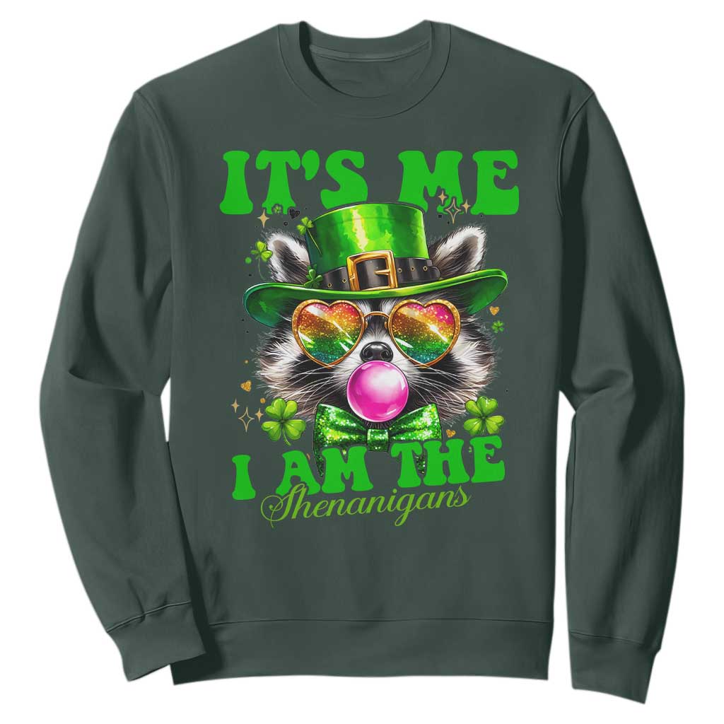 Funny It's Me I Am The Shenanigans Sweatshirt St Patrick's Day Racoon Shamrock TS11 Dark Forest Green Print Your Wear