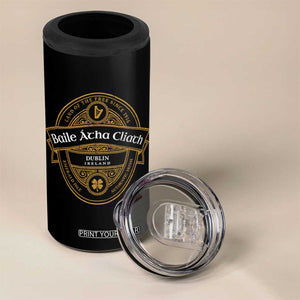 Dublin Ireland 4 in 1 Can Cooler Tumbler Baile Atha Cliath Land Of The Free Since 1916 TS11 Print Your Wear